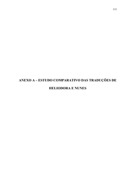 Anexo a – Estudo Comparativo Das Traduções De