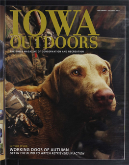 IOWA OUTDOORS WEBSITE! Packed with Exciting Stories­ Straight from the Pages of Iowa Outdoors Magazine