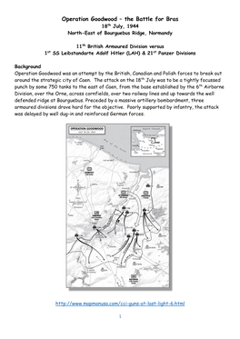 Operation Goodwood – the Battle for Bras 18Th July, 1944 North-East of Bourguebus Ridge, Normandy