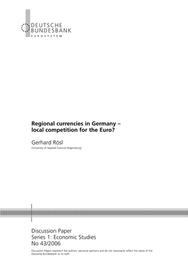 Regional Currencies in Germany – Local Competition for the Euro?