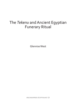 The Tekenu and Ancient Egyptian Funerary Ritual