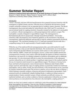 Summer Scholar Report Ruthenium-Catalyzed Brook Rearrangements for the Rapid Synthesis of Complex Small Molecules Benjamin R