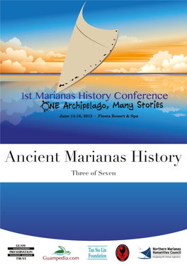 Ancient Marianas History Three of Seven