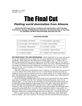 The Final Cut Plotting World Domination from Altoona