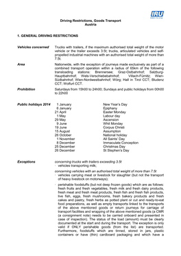 Driving Restrictions, Goods Transport Austria 1. GENERAL DRIVING RESTRICTIONS Vehicles Concerned Trucks with Trailers, If the Ma