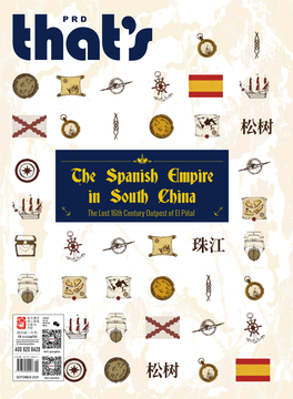 The Spanish Empire in South China the Lost 16Th Century Outpost of El Piñal