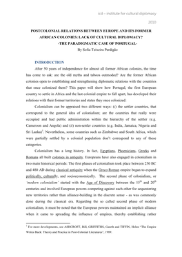 POSTCOLONIAL RELATIONS BETWEEN EUROPE and ITS FORMER AFRICAN COLONIES: LACK of CULTURAL DIPLOMACY? -THE PARADIGMATIC CASE of PORTUGAL- by Sofia Teixeira Perdigão