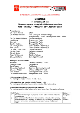 MINUTES of a Meeting of the Shrewsbury Aberystwyth Rail Liaison Committee Held on Friday 14Th May 2021 at 11.15Am by Zoom