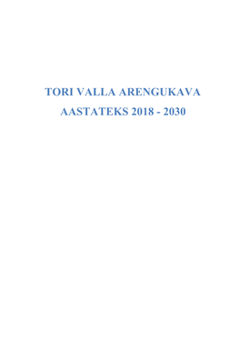 Tori Valla Arengukava Aastateks 2018 - 2030