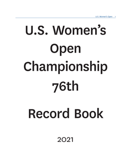 US Women's Open Championship 76Th Record Book