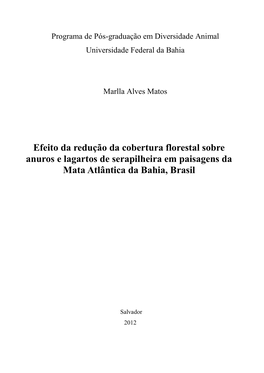 Efeito Da Redução Da Cobertura Florestal Sobre Anuros E Lagartos De Serapilheira Em Paisagens Da Mata Atlântica Da Bahia, Brasil