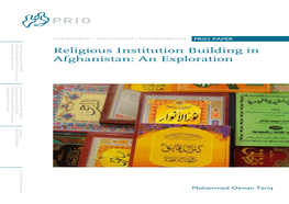 Religious Institution Building in Afghanistan: an Exploration