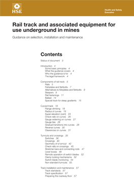 Rail Track and Associated Equipment for Use Underground in Mines Guidance on Selection, Installation and Maintenance