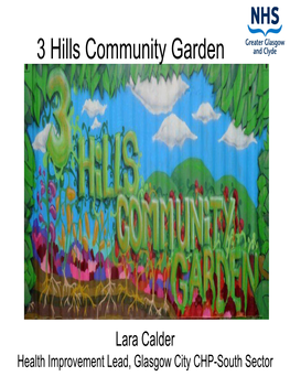 3 Hills Community Garden