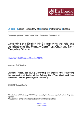 Governing the English NHS : Exploring the Role and Contribution of the Primary Care Trust Chair and Non- Executive Director