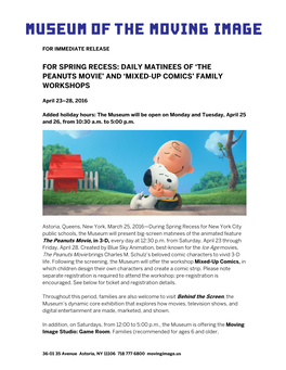 'The Peanuts Movie' and 'Mixed-Up Comics' Family Workshops