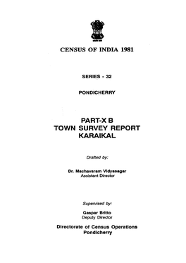 Town Survey Report Karaikal, Part X B, Series-32