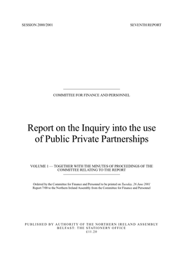Report on the Inquiry Into the Use of Public Private Partnerships