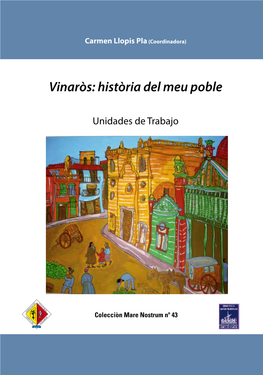 Vinaròs: Història Del Meu Poble