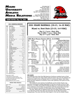 Miami University Athletic Media Relations 2001 Miami Baseball (30-21, 14-10 Mac)