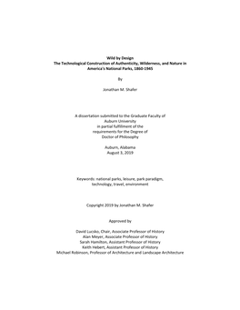 Wild by Design the Technological Construction of Authenticity, Wilderness, and Nature in America's National Parks, 1860-1945