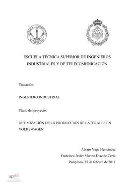 Escuela Técnica Superior De Ingenieros Industriales Y De Telecomunicación