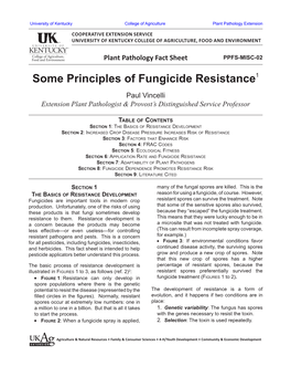 Some Principles of Fungicide Resistance1 Paul Vincelli Extension Plant Pathologist & Provost’S Distinguished Service Professor