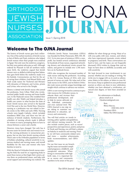 Welcome to the OJNA Journal the History of Jewish Nurses Goes Back Millen- Orthodox Jewish Nurses Association (OJNA) Sibilities for When Things Go Wrong