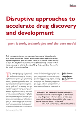 Disruptive Approaches to Accelerate Drug Discovery and Development