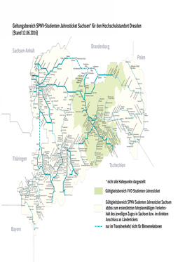 Geltungsbereich SPNV-Studenten-Jahresticket Sachsen* Für Den Hochschulstandort Dresden (Stand 12.06.2016)