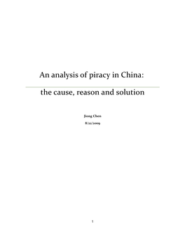An Analysis of Piracy in China: the Cause, Reason and Solution