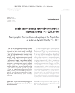 Biološki Sastav I Starenje Stanovništva Vukovarsko- Srijemske Županije 1961.-2011