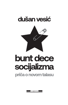 Bunt Dece Socijalizma SA INDEKSOM.Indd