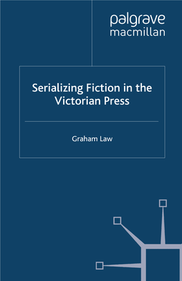 Serializing Fiction in the Victorian Press