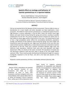 Spatial Effect on Ecology and Behavior of Lavinia Symmetricus in a Riparian Habitat