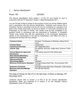 7. Service Specification Route: 165 QC42501 the Date of Tender For