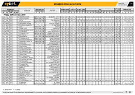 Midweek Regular Coupon 22/11/2019 08:34 1 / 6