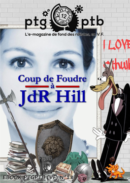 Ebook PTGPTB(Vf) N°18 : Coup De Foudre À Jdr Hill