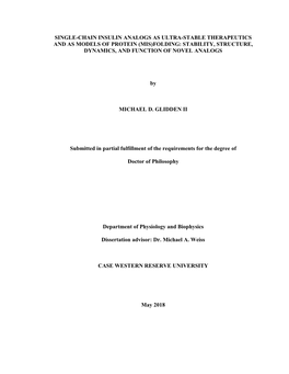 Single-Chain Insulin Analogs As Ultra-Stable Therapeutics and As Models of Protein (Mis)Folding: Stability, Structure, Dynamics, and Function of Novel Analogs