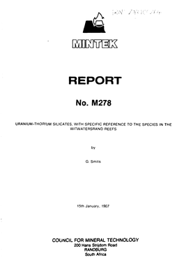 Uranium-Thorium Silicates, with Specific Reference to the Species in the Witwatersrand Reefs