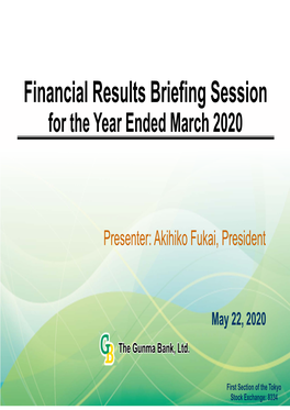 Financial Results Briefing Session for the Year Ended March 2020