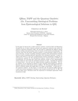 Qbism, FAPP and the Quantum Omelette. (Or, Unscrambling Ontological Problems from Epistemological Solutions in QM)