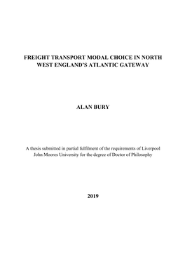 Freight Transport Modal Choice in North West England's Atlantic Gateway Alan Bury 2019