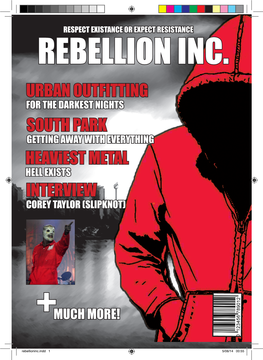 REBELLION INC. URBAN OUTFITTING for the DARKEST NIGHTS SOUTH PARK GETTING AWAY with EVERYTHING Heaviest METAL HELL EXISTS INTERVIEW COREY TAYLOR (SLIPKNOT)