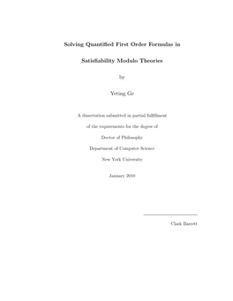 Solving Quantified First Order Formulas in Satisfiability Modulo Theories by Yeting Ge