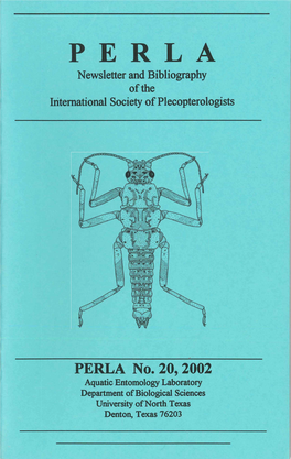 P E R L a Newsletter and Bibliography O F the International Society of Plecopterologists