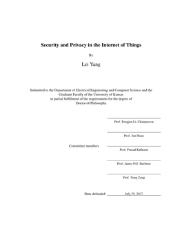 Security and Privacy in the Internet of Things Lei Yang