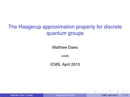 The Haagerup Approximation Property for Discrete Quantum Groups