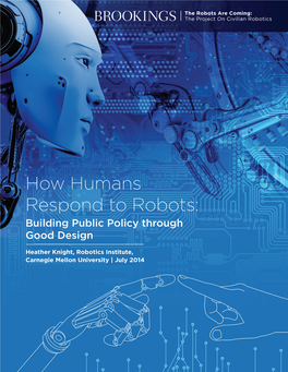 (2014): How Humans Respond to Robots