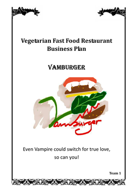 Vegetarian Fast Food Restaurant Business Plan VAMBURGER
